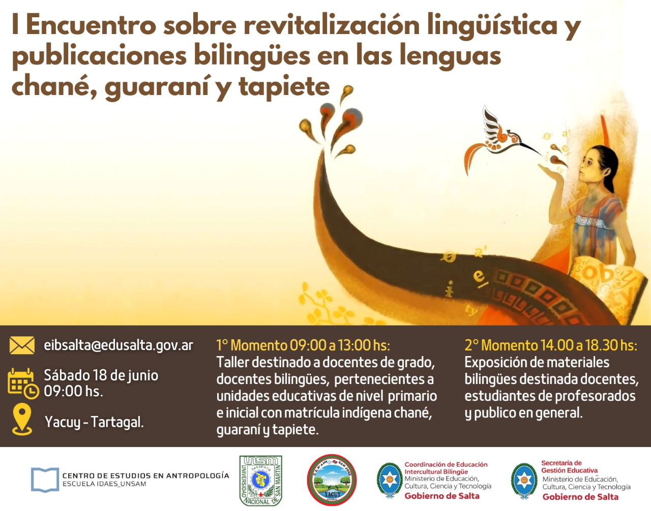 I Encuentro “Revitalización Lingüística y Publicaciones Bilingües en las lenguas guaraní, chané y tapiete”